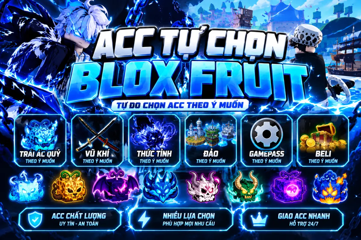 ACC BLOX FRUIT TỰ CHỌN